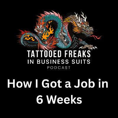 How I Got a Job in 6 Weeks