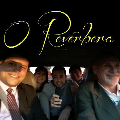 #026 - O Reverbera