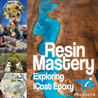 Resin Mastery - Tools of the Epoxy Resin Trade - Episode 10