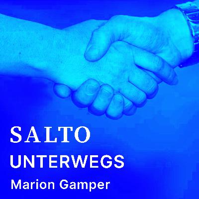 SALTO unterwegs | 1. Was man sehen will