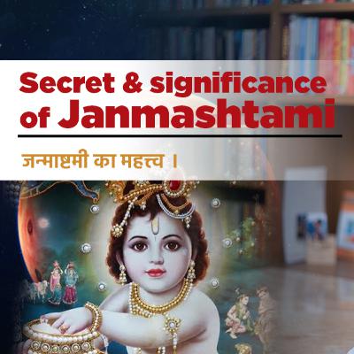 Secret & Significance of Janmashtami | Ashish Mehta
