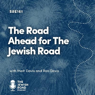 The Road Ahead for The Jewish Road