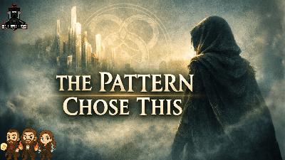 Rhuidean: Where the Pattern Speaks (Pt. 3) | S7 Ep. 17
