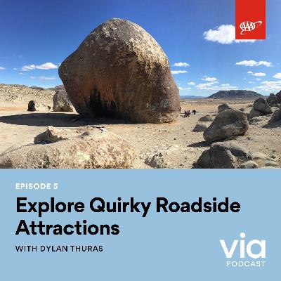 Explore Quirky Roadside Attractions with Dylan Thuras