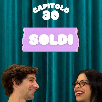 SOLDI - CAPITOLO30