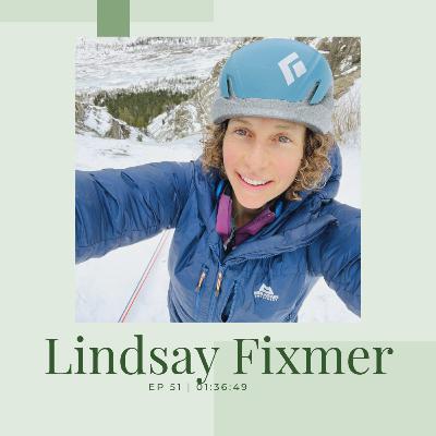 EP 51 - Lindsay Fixmer - Patience and Partnership
