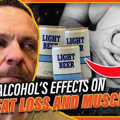 What Drinking Alcohol REALLY Does For Fat Loss and Muscle Gains