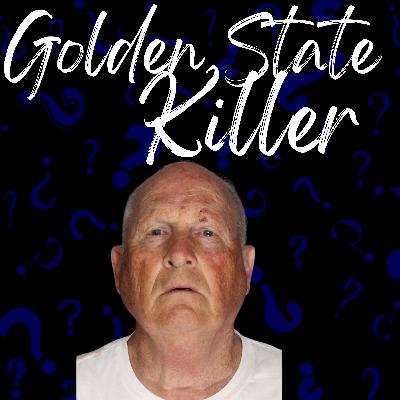 #16 - Golden State Killer - 42 Jahre nicht gefasst (abgeschlossen) #16 - Golden State Killer - 42 Jahre nicht gefasst (abgeschlossen)