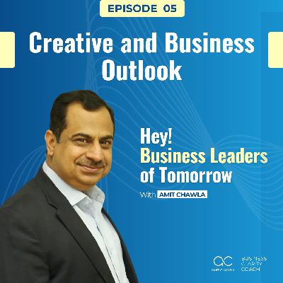 Creative and Business Outlook