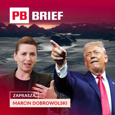 Grenlandia na radarze USA. Historia, geopolityka i rynki. PB BRIEF