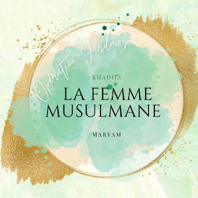 9.1 | La Femme Musulmane