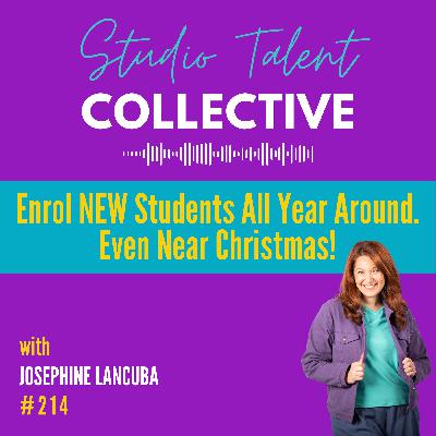 214: Enrol NEW Students All Year Around. Even Near Christmas!