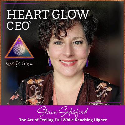 Strive Satisfied: The Art of Feeling Full While Reaching Higher