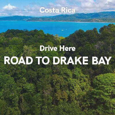 Costa Rica: Drive Here - Road to Drake Bay