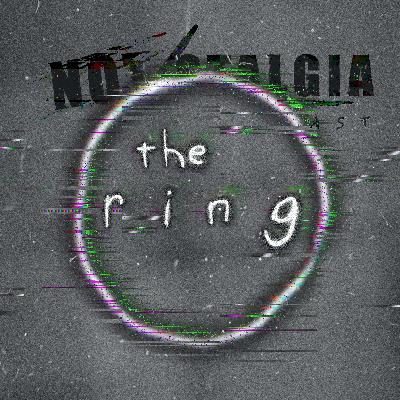Ep. 77 - Ringu (1998) & The Ring (2002)