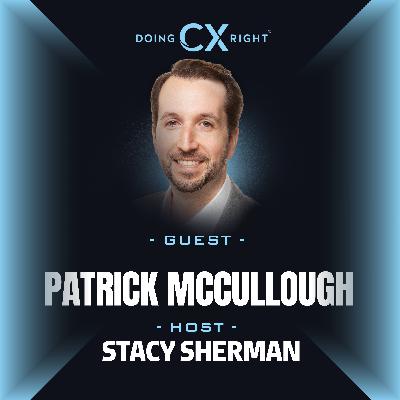 181. Dollars and Sentiment: Measuring the Real Value of Customer Emotions | Patrick McCullough