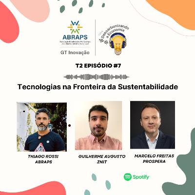 T2EP7 – Descarbonizando a Economia - Em clima de inovação T2EP7 – Descarbonizando a Economia - Em clima de inovação