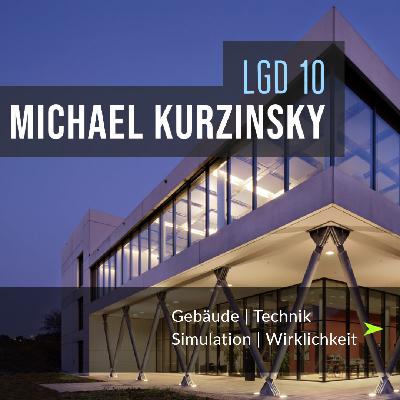 LGD 10 - Michael Kurzinsky LGD 10 - Michael Kurzinsky