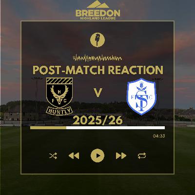 2025/26: Huntly v Strathspey Thistle