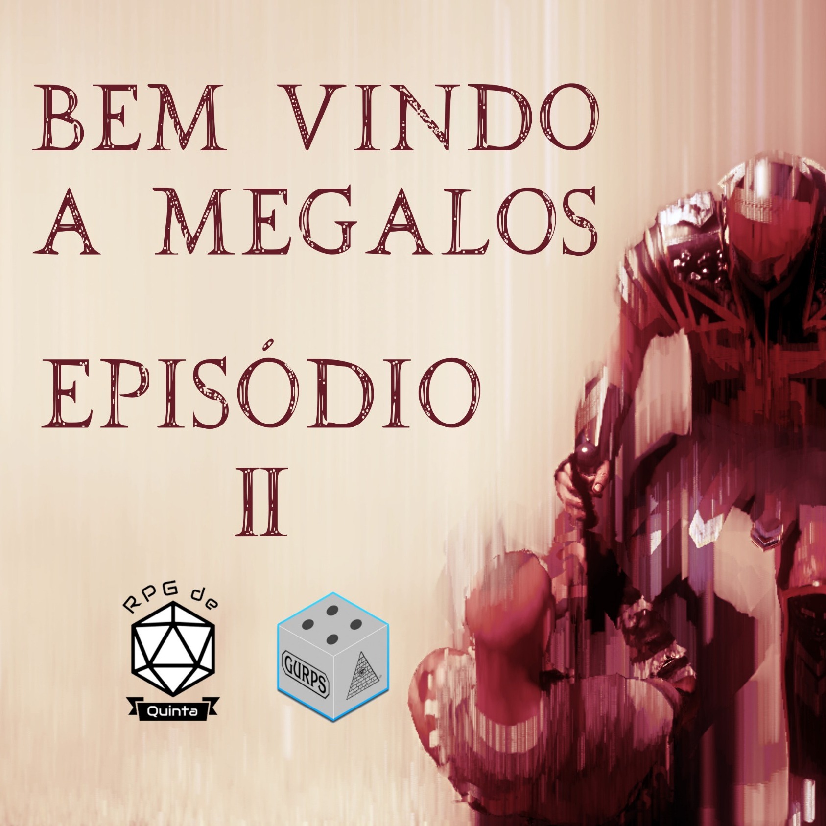 Banestorm - Episódio 02 - Bem Vindo a Megalos (GURPS) episode artwork