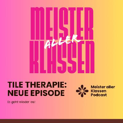 #114 TILE THERAPIE