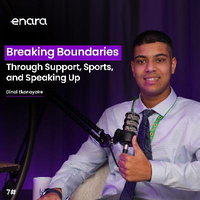 Breaking Boundaries Through Support, Sports, and Speaking Up | Enara Talks