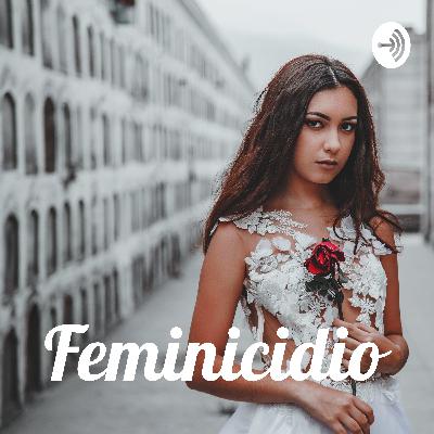 Feminicidio y Globalización
