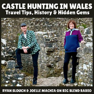 Castle Hunting in Southern Wales - Travel Tips, History & Hidden Gems Castle Hunting in Southern Wales - Travel Tips, History & Hidden Gems