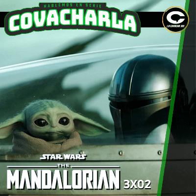 Covacharla 137 | The Mandalorian T03 E02 - Las Minas de Mandalore