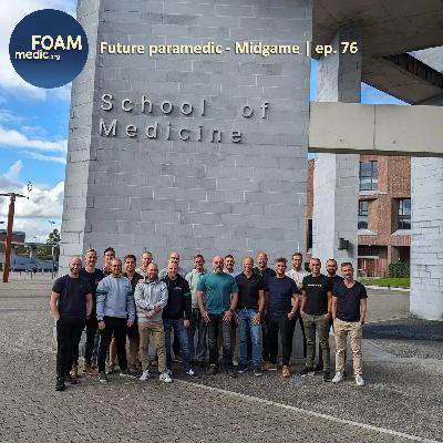 Future paramedic – Midgame | ep. 76