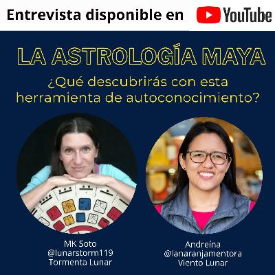 T3. BONUS La Astrología Maya ¿Qué descubrirás con esta herramienta de autoconocimiento?