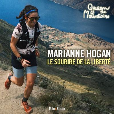 Marianne Hogan, le sourire de la liberté