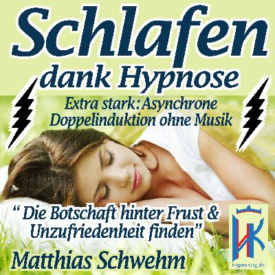 Hypnose Schlafen ⚠️Extra stark! ﻿Asynchrone Doppelinduktion💥 "Die Botschaft hinter Unzufriedenheit & Frust finden" ohne Musik. HypnoKing® 091-async-0
