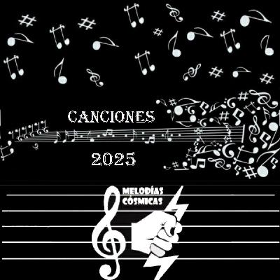 16 extraordinarias canciones del 2025 para la posteridad - #225