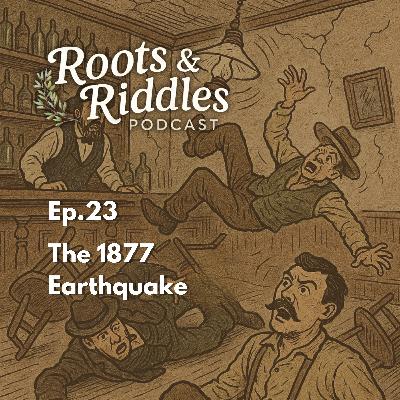 The 1877 Earthquake