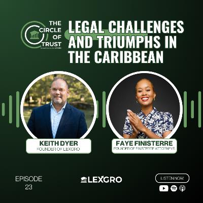 Legal Challenges and Triumphs in the Caribbean
