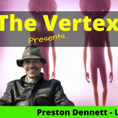 UFO Expert Preston Dennett