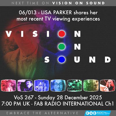 VISION ON SOUND EPISODE 267 - TX DECEMBER 28 2025 VISION ON SOUND EPISODE 267 - TX DECEMBER 28 2025