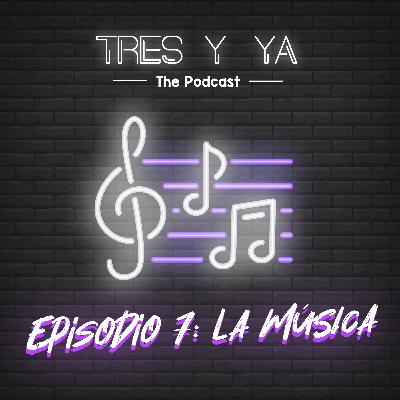 Episodio 7: La Música 🎼 ft. Mike Cisneros