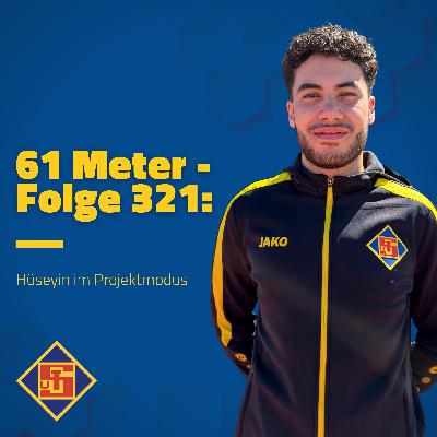 Folge 321: Hüseyin im Projektmodus Folge 321: Hüseyin im Projektmodus