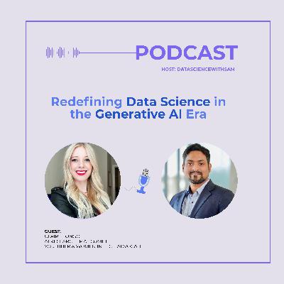 Redefining Data Science in the Generative AI Era