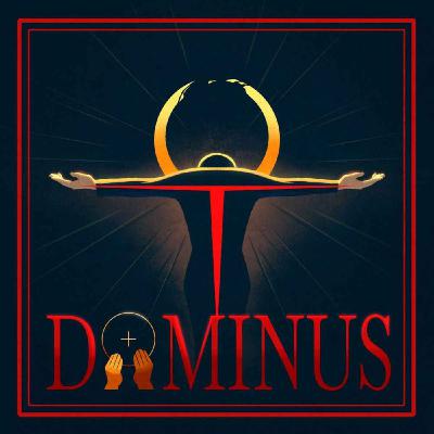 DOMINUS - Episode 1 - Tu Es Petrus DOMINUS - Episode 1 - Tu Es Petrus