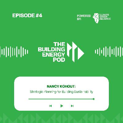 Nancy Kohout: Strategic Planning for Building Sustainability