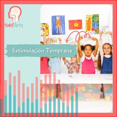 Estimulación Temprana Masterclass| Ideas de Juegos | Ejemplos fáciles para el hogar Hablarte