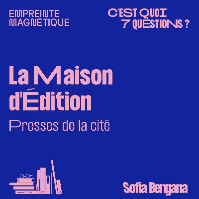 Presses de la cité : la Maison d'Édition Presses de la cité : la Maison d'Édition