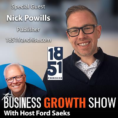 S1Ep248 Franchise Growth Strategies and Brand Storytelling with Nick Powills