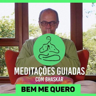 #16 Desafio de Meditação | Bem me quero - Módulo Relaxamento