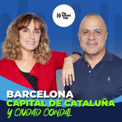 BARCELONA, CAPITAL DE CATALUÑA Y CIUDAD CONDAL
