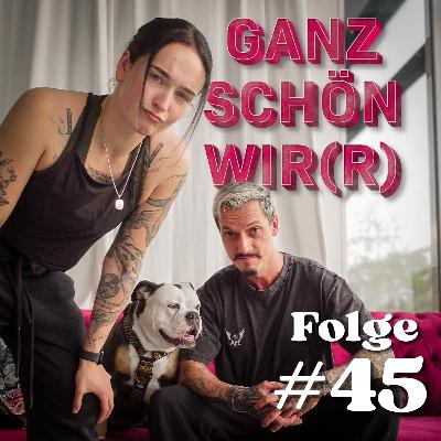 Toxische Männlichkeit, die keine ist und wirklich starke Frauen #GSW 45 Toxische Männlichkeit, die keine ist und wirklich starke Frauen #GSW 45