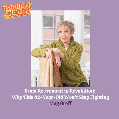 From Retirement to Revolution: Why this 82-year-old won't stop fighting From Retirement to Revolution: Why this 82-year-old won't stop fighting